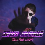 SPLIT AVENUE - Tell Your Lover (Yask Remix)