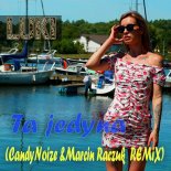 Luki - Ta Jedyna (CandyNoize & MarcinRaczuk Remix 2023)