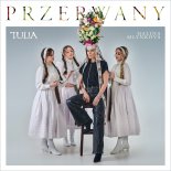 Tulia & Halina Mlynkova - Przerwany