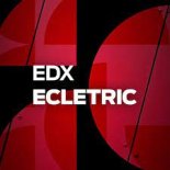 EDX - Ecletric (Extended Mix)