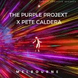 The Purple Projext & Pete Caldera - Melbourne (Original Mix)