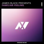 James Black Presents - Familiar Feeling (Extended Mix)