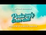 Star Dance - Podaruję Ci Swe Ciało (Dance 2 Disco Remix)