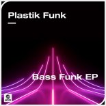 Plastik Funk - Boom Boom