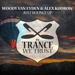 Woody Van Eyden & Alex Kudrow - Just Bounce Up