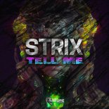 Strix - Tell Me