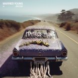 Jake Scott - Married Young