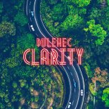 Dulehec - Clarity
