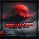 Brett Cooper - Under The Moon (Original Mix)