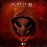 Ghost Stories & D-Block & S-te-fan - Devil's Night (Original Mix)