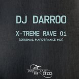 DJ Darroo - X-Treme Rave 01 (Original Hardtrance Mix)