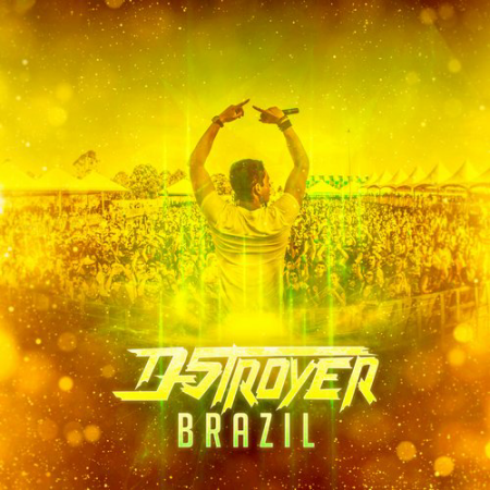 D-Stroyer - Brazil (Original Mix)