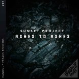 Sunset Project - Ashes To Ashes (Extended Mix)