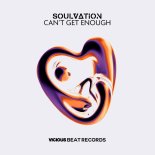 Soulvation & Ronald Molendijk - Can't Get Enough (Extended Mix)