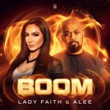 Lady Faith & Alee - Boom (Original Mix)