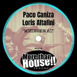 Paco Caniza & Loris Altafini - Mediterranean Jazz (Original Mix)