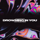 Lucas Estrada - Drowning In You (Vion Konger Remix)