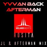 Yvvan Back & Afterman - Rosita (JL & Afterman Mix)