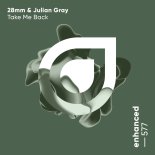 28mm & Julian Gray - Take Me Back