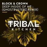 Block & Crown - Deep Inside Of Me (Ghostbusterz Extended Remix)