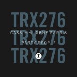 CASSIMM & Gene Farris - Party People (Extended Mix)