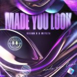 Kilian K & MEYSTA - Made You Look