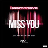 Kosmonova - Miss You (Technorocker Remix)