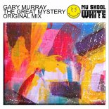 Gary Murray - The Great Mystery (Original Mix)