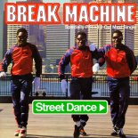 Break Machine - Street Dance 12 Maxi Single