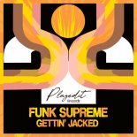 Funk Supreme - Gettin' Jacked (Original Mix)