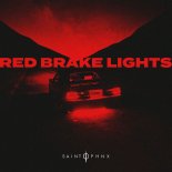 SAINT PHNX - Red Brake Lights