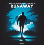 AkkiraVH, Flamez Nguyen Feat. Lino Q - Runaway (Extended Mix)