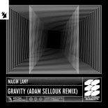 Maxim Lany - Gravity (Adam Sellouk Extended Remix)