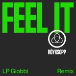 Röyksopp, Maurissa Rose - Feel It (LP Giobbi Remix)