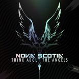 Nova Scotia - Think About The Angels (Original Mix)