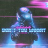 Nickobella - Don't You Worry