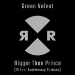 Green Velvet - Bigger Than Prince (Marco Lys Remix)