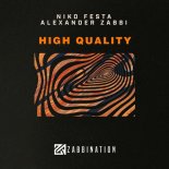 Niko Festa & Alexander Zabbi - High Quality (Original Mix)