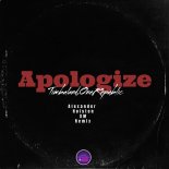 Timbaland, OneRepublic - Apologize (Alexander Holsten & XM Remixm Radio Remix)