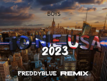 BOYS - To Nie USA (FreddyBlue Remix) [REFRESH 2023]