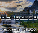 BOYS - Dlaczego (DJ Mazio x FreddyBlue Remix) [2023]