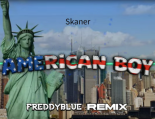 Skaner - American Boy (FreddyBlue Remix) [2023]