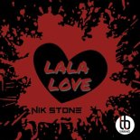 Nik Stone - Lala Love (Extended Mix)