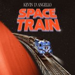 Kevin D'Angello - Space Train (Extended Mix)