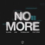 Vluarr, GRX, Thomas Nan Feat. ZANA - No More
