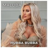 Maluba - Hubba Bubba (Radio Edit)