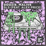 Doozie, Malive Feat. Alex Price - SLS