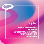 Ryan Shepherd Feat. Heather Janssen - Move It (Control My Mind) (Extended Mix)