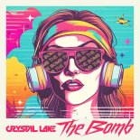 Crystal Lake - The Bomb (Extended Mix)