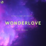 Andy Jay Powell & DJ Fait Feat. Kim Alex - Wonderlove (Club Mix)